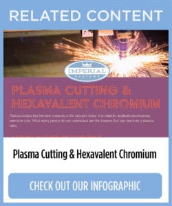 Related content: plasma cutting and Hexavalent Chromium