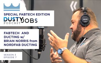 Special Fabtech Edition with Brian Norris from Nordfab Ducting – Dusty Jobs Podcast – S3 E7