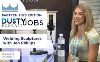 Fabtech 2023 with Jen Phillips – Dusty Jobs Podcast – S4 E4